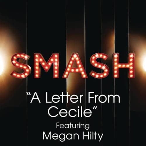 A Letter From Cecile (SMASH Cast Version)