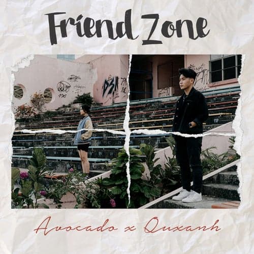 Friend Zone (feat. QuxAnh)