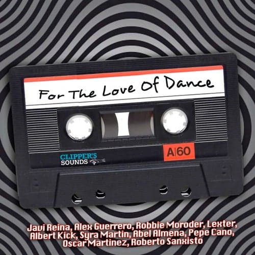 For the Love of Dance, Vol.1
