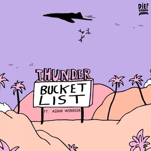 Bucket List (feat. Adam Wendler)