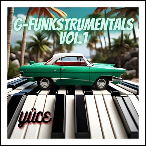 G-Funkstrumentals, Vol. 1