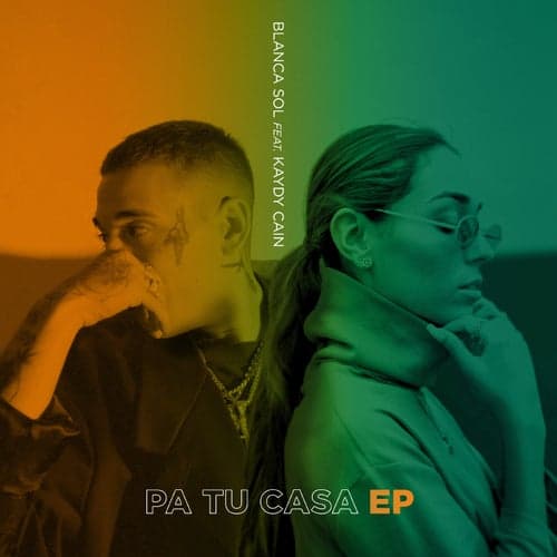 PA TU CASA (feat. Kaydy Cain) - EP
