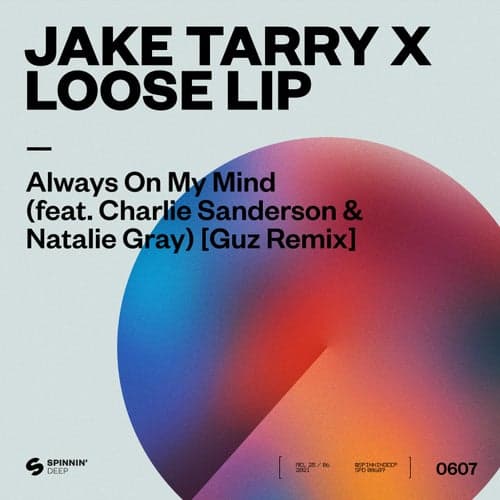 Always On My Mind (feat. Charlie Sanderson & Natalie Gray) [Guz Remix]