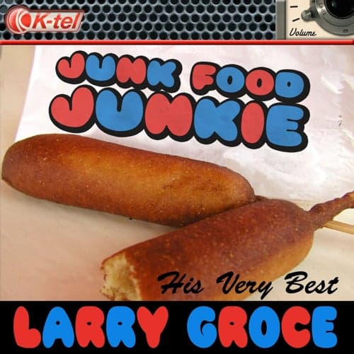 Larry Groce - His Very Best
