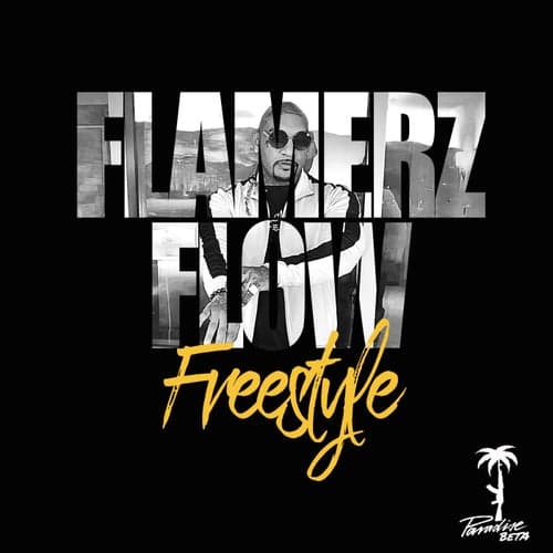 Flamerz Flow (Freestyle)