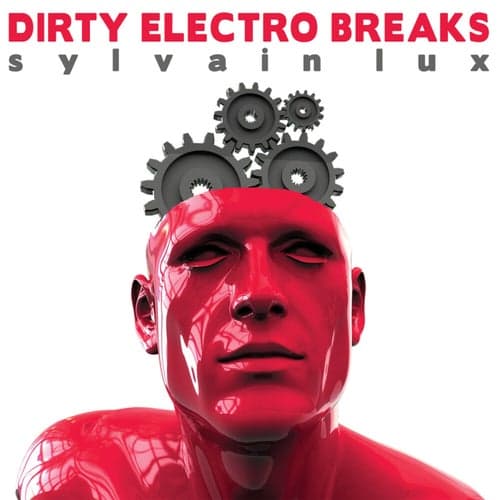 Dirty Electro Breaks