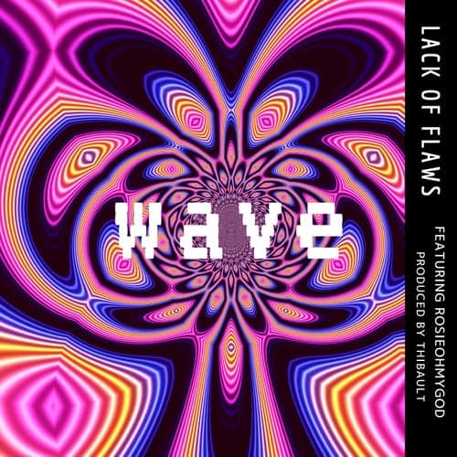 Wave (feat. RosieOhMyGod)