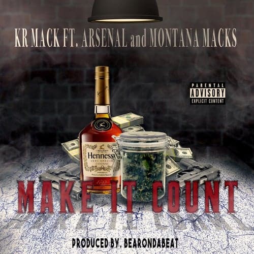 Make It Count (feat. Arsenal & Montana Macks)
