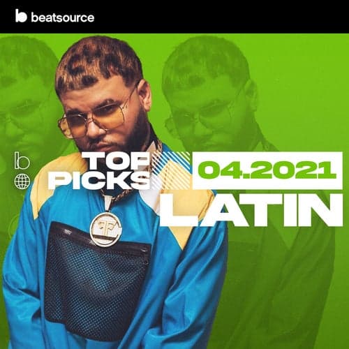 Latin Top Picks April 2021 playlist
