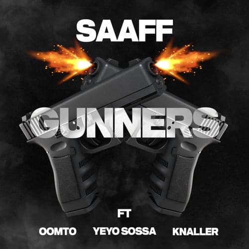 Gunners (feat. Yeyo Sossa)