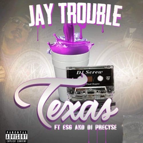 Texas (feat. E.S.G. & DJ Precyse)