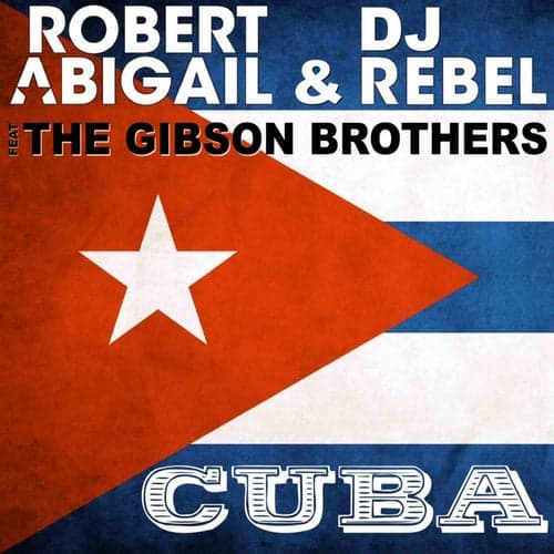 Cuba (feat. The Gibson Brothers)
