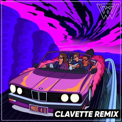 Made 4 U (Clavette Remix)