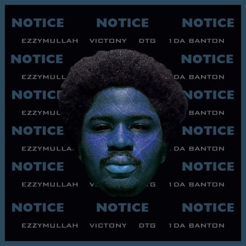 Notice (feat. 1da Banton, Victony & DTG Baby)