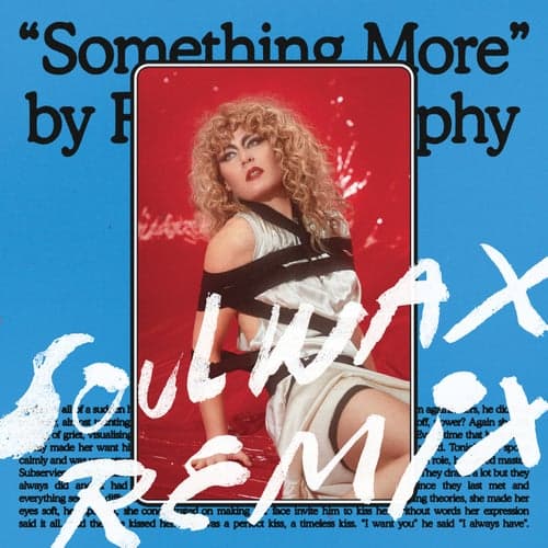Something More (Soulwax Remix)