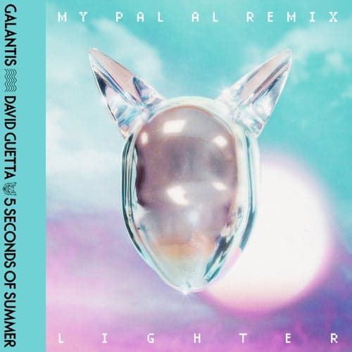 Lighter (MY PAL AL Remix)