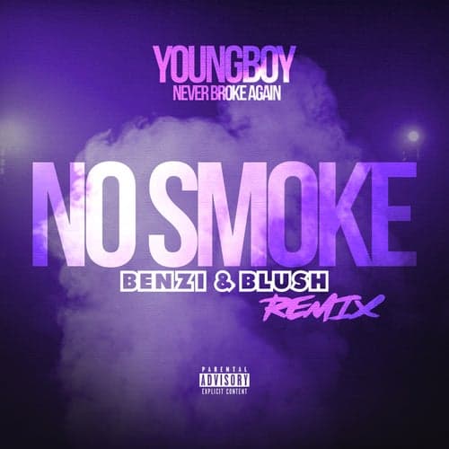 No Smoke (Benzi & Blush Remix)
