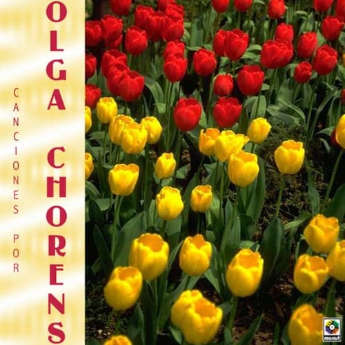 Canciónes Por Olga Chorens