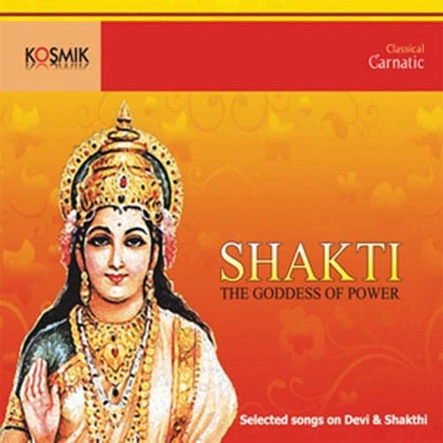 Shakti - The Goddess Of Power