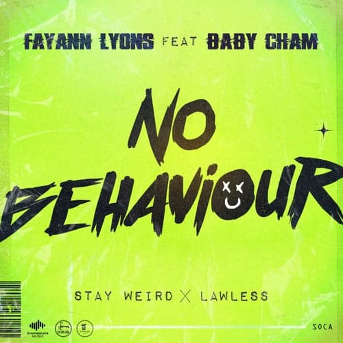 No Behaviour Remix (feat. Cham)