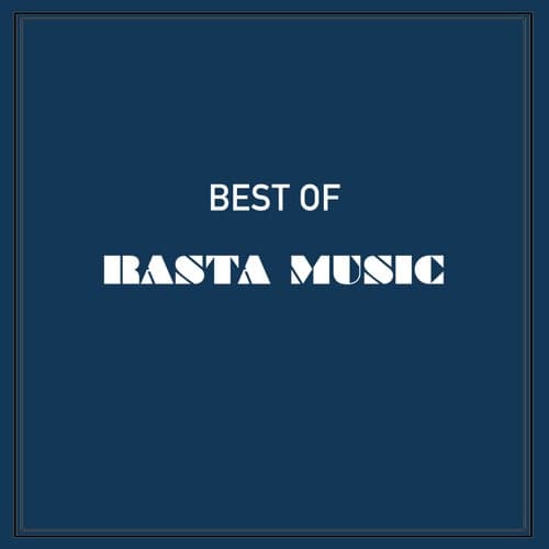 Best of Rasta Music