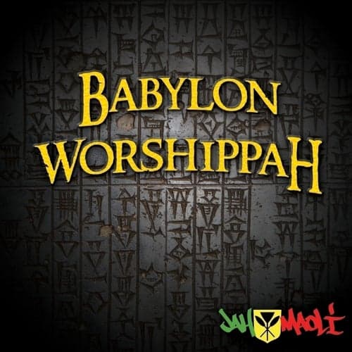 Babylon Worshippah - Single