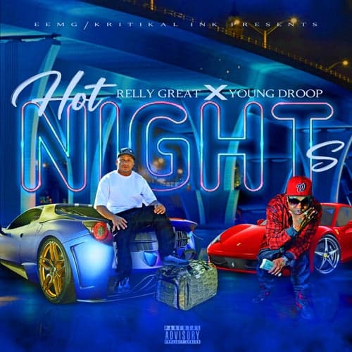Hot Nights (feat. Young Droop)