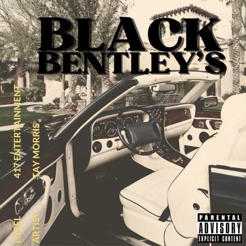BLACK BENTLEY'S