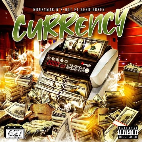 Currency (feat. Geno Green)