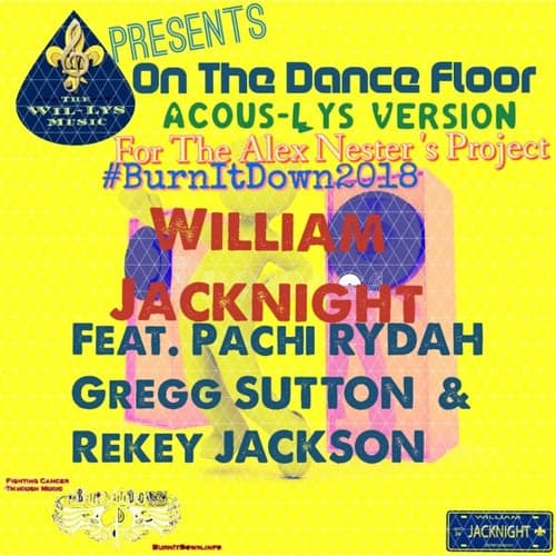 On The Dance Floor (Acous-Lys Version) (feat. Pachi RYDAH, Gregg SUTTON & Rekey JACKSON)