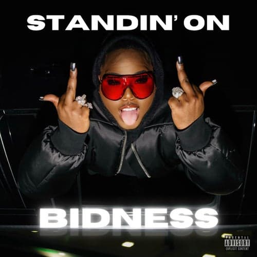 Standin' On Bidness!