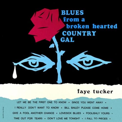 Blues from a Broken Hearted Country Gal (Remastered from the Original Master Tapes)
