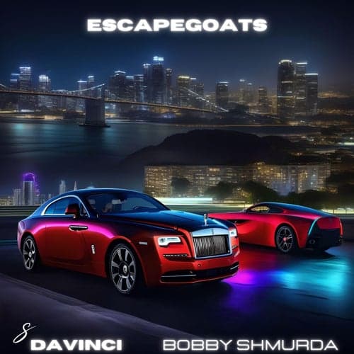 EscapeGoats (feat. Bobby Shmurda)