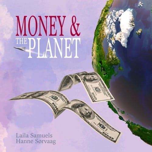Money & the Planet