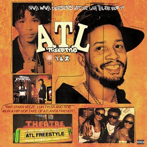 ATL Freestyle 1 & 2 (feat. Luh Tyler & Rob49)