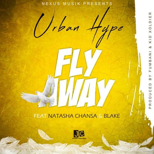 Fly Away (feat. Natasha Chansa and Blake)