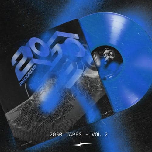 2050 Tapes - Vol.2