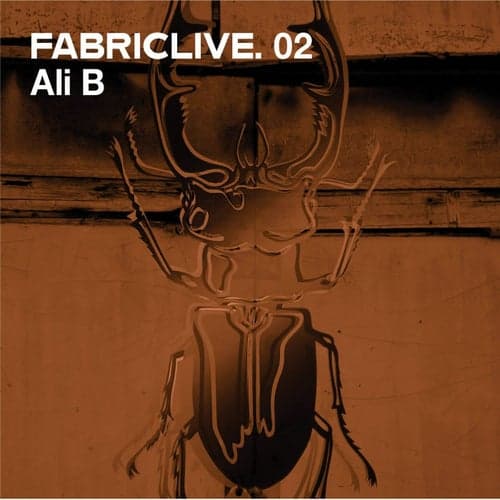 FABRICLIVE 02: Ali B