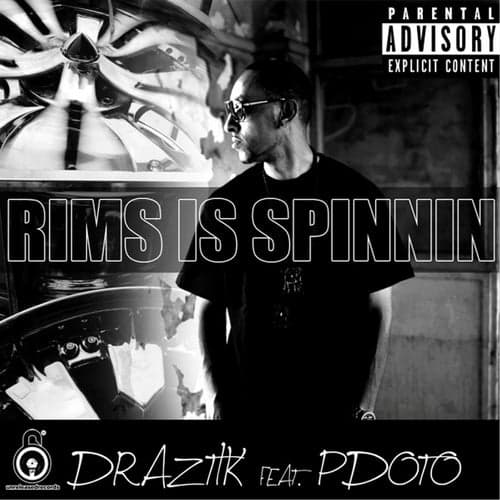 Rims Spinnin (feat. Pdot O)