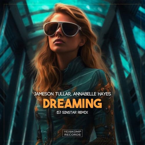 Dreaming (DJ SinStar Remix)