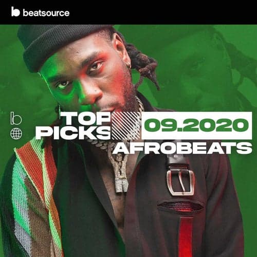 Afrobeats Top Picks September 2020 playlist