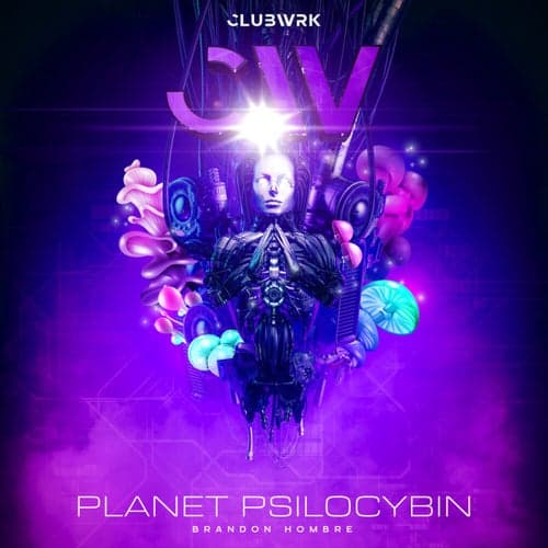 Planet Psilocybin