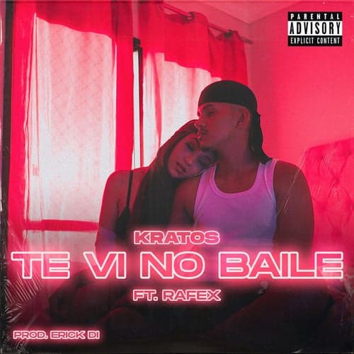 Te Vi No Baile (feat. Rafex)