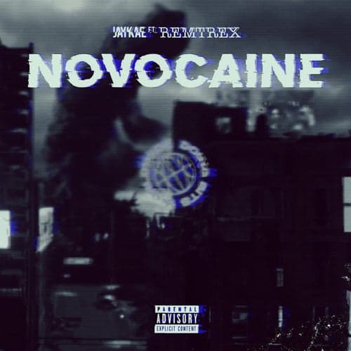 Novacaine (feat. Remtrex)