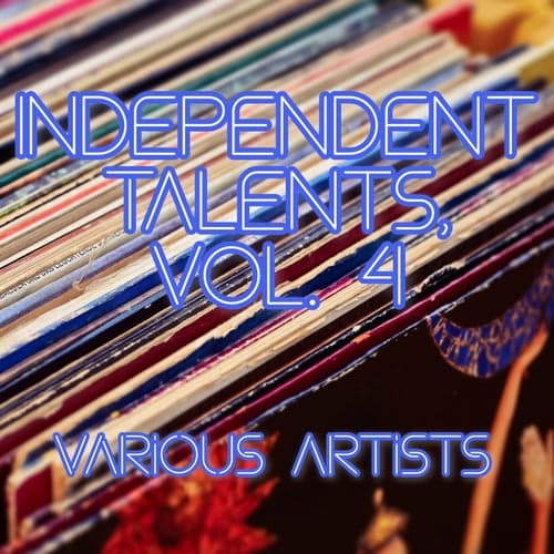 Independent Talents, Vol. 4