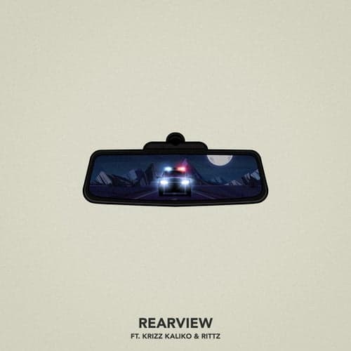 Rearview (feat. Krizz Kaliko & Rittz)