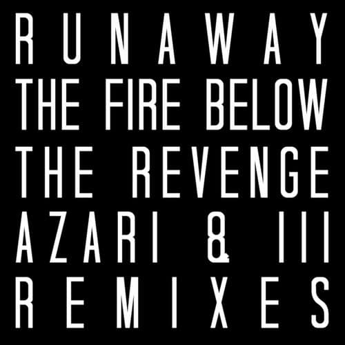 The Fire Below (Remixes)