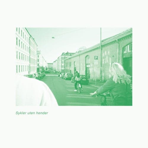 Sykler Uten Hender (Basé Remix)