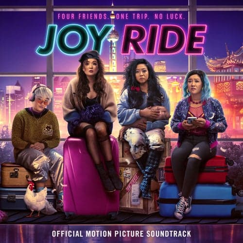 JUICY (From "Joy Ride" Official Motion Picture Soundtrack)