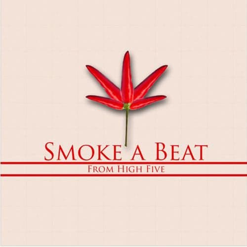 Smoke A Beat